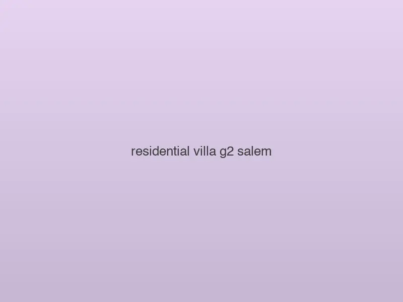 Residential Villa — G+2 — Salem, Tamil Nadu